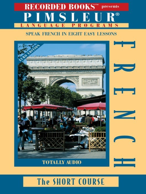 Title details for French (European) by Pimsleur Language Program - Available